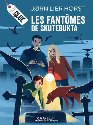 cover image of Les fantômes de Skutebukta